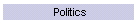 Politics