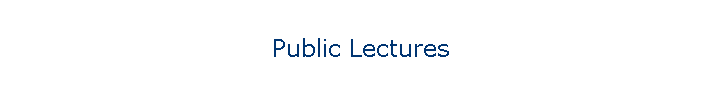 Public Lectures